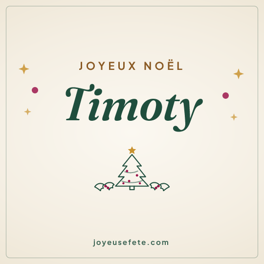 Image carrée « Joyeux Noël Timoty » pour WhatsApp