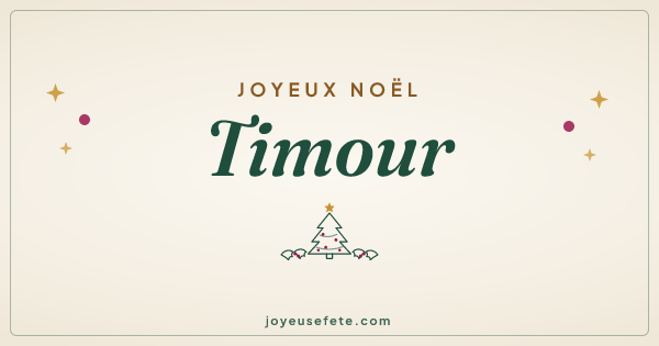 Image « Joyeux Noël Timour » au format large