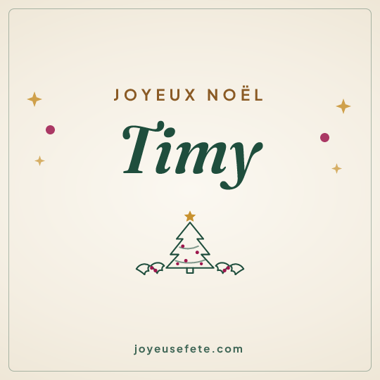 Image carrée « Joyeux Noël Timy » pour WhatsApp