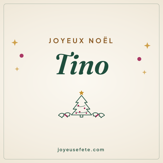 Image carrée « Joyeux Noël Tino » pour WhatsApp