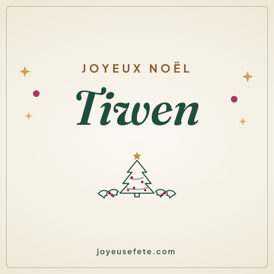 Image carrée « Joyeux Noël Tiwen » pour WhatsApp