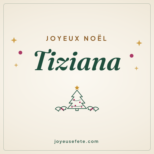 Image carrée « Joyeux Noël Tiziana » pour WhatsApp