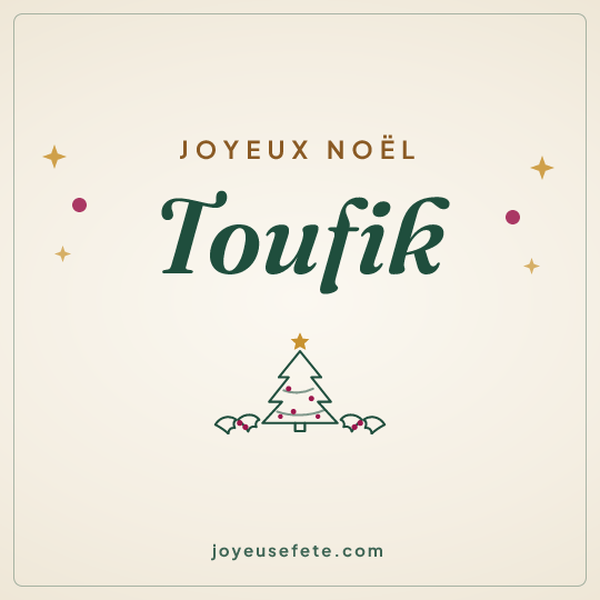 Image carrée « Joyeux Noël Toufik » pour WhatsApp