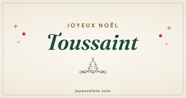 Image « Joyeux Noël Toussaint » au format large