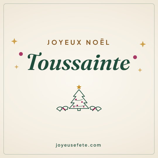 Image carrée « Joyeux Noël Toussainte » pour WhatsApp