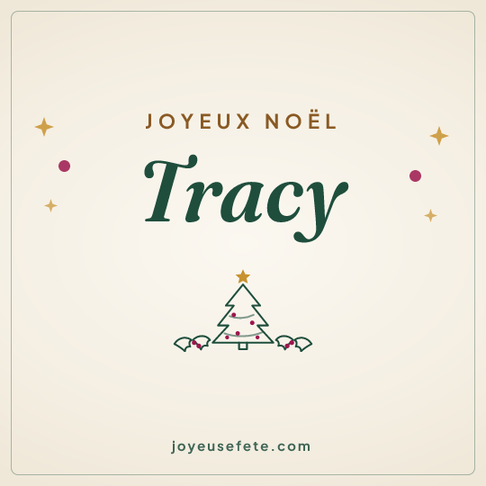 Image carrée « Joyeux Noël Tracy » pour WhatsApp