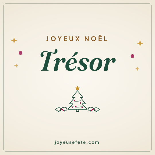 Image carrée « Joyeux Noël Trésor » pour WhatsApp