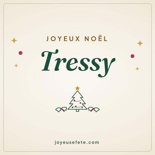 Image carrée « Joyeux Noël Tressy » pour WhatsApp
