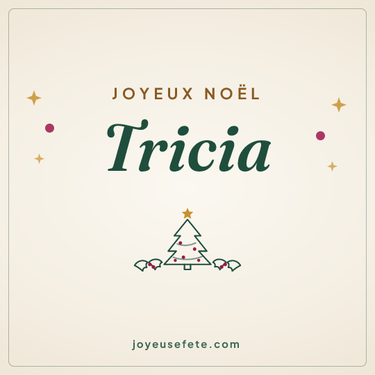 Image carrée « Joyeux Noël Tricia » pour WhatsApp