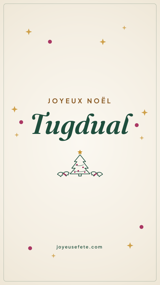 Image « Joyeux Noël Tugdual » au format story