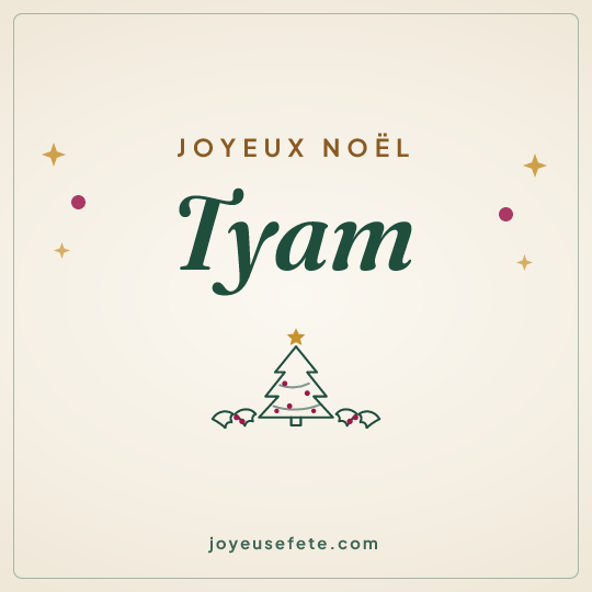 Image carrée « Joyeux Noël Tyam » pour WhatsApp
