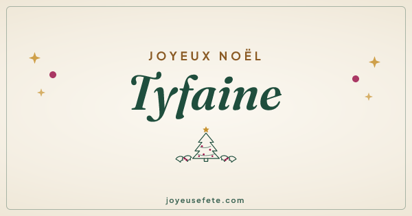 Image « Joyeux Noël Tyfaine » au format large