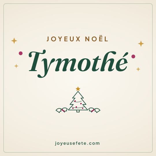 Image carrée « Joyeux Noël Tymothé » pour WhatsApp