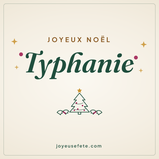Image carrée « Joyeux Noël Typhanie » pour WhatsApp