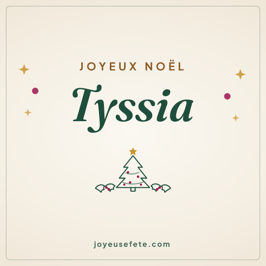 Image carrée « Joyeux Noël Tyssia » pour WhatsApp