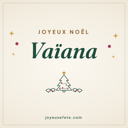 Image carrée « Joyeux Noël Vaïana » pour WhatsApp