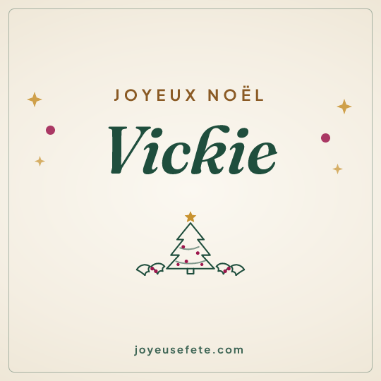 Image carrée « Joyeux Noël Vickie » pour WhatsApp