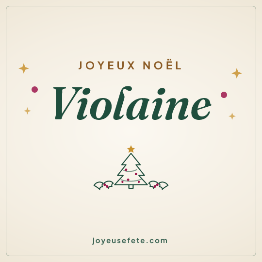Image carrée « Joyeux Noël Violaine » pour WhatsApp