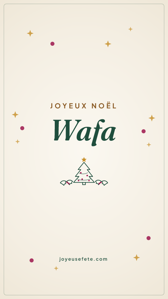 Image « Joyeux Noël Wafa » au format story