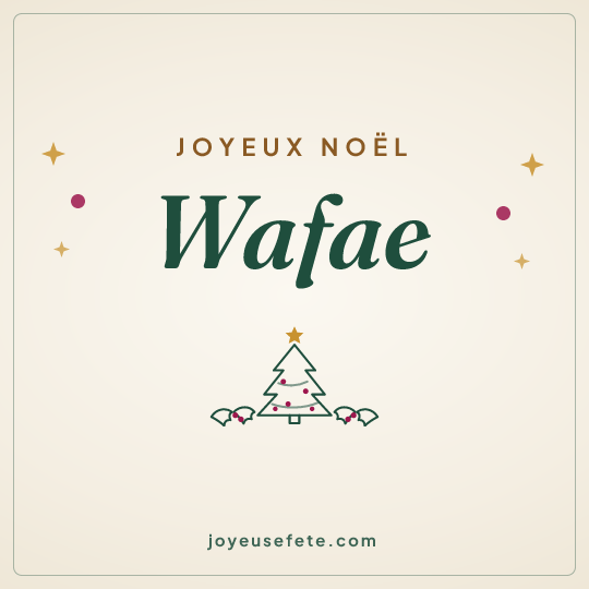 Image carrée « Joyeux Noël Wafae » pour WhatsApp