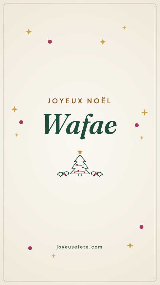 Image « Joyeux Noël Wafae » au format story