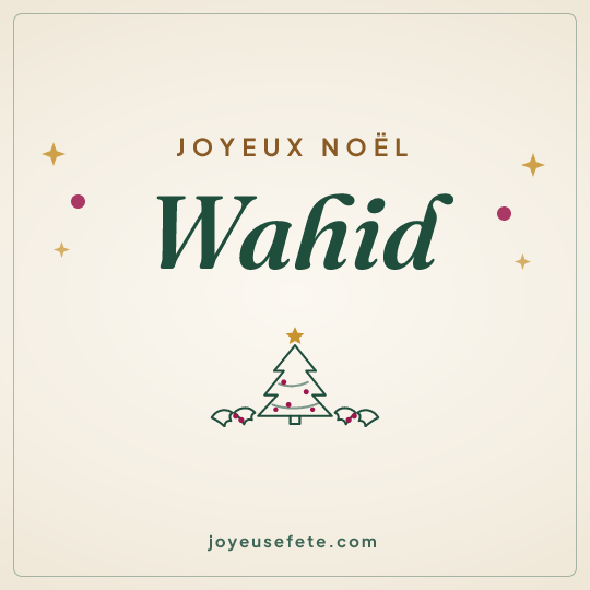 Image carrée « Joyeux Noël Wahid » pour WhatsApp