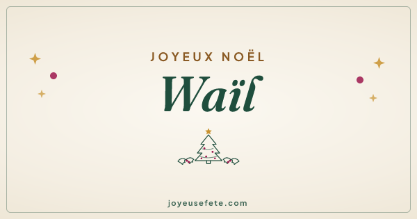 Image « Joyeux Noël Waïl » au format large
