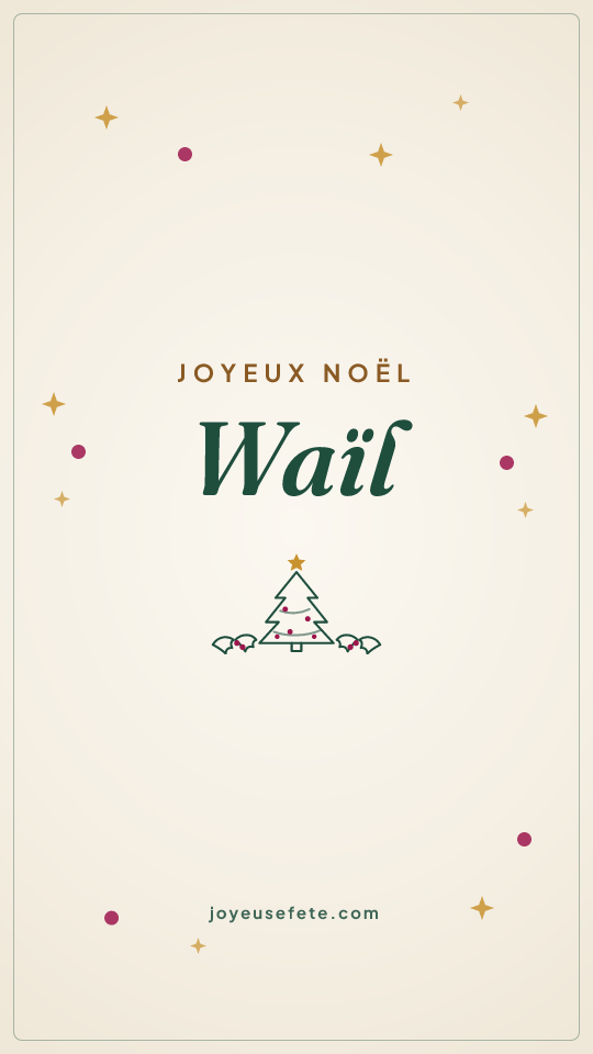 Image « Joyeux Noël Waïl » au format story