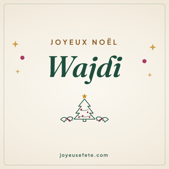 Image carrée « Joyeux Noël Wajdi » pour WhatsApp