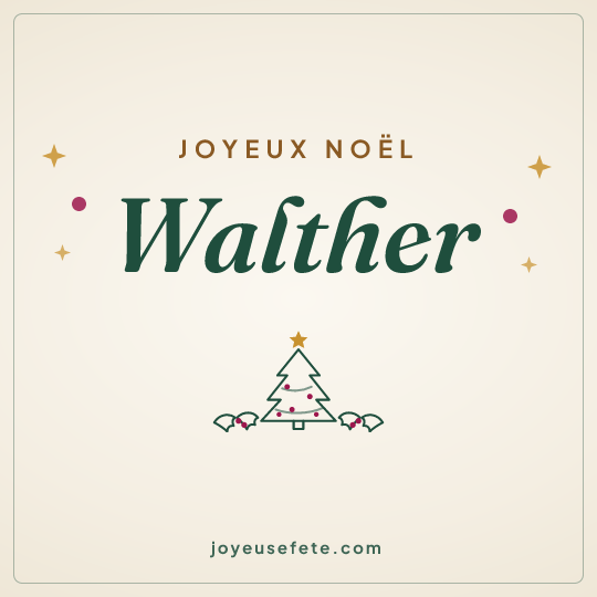 Image carrée « Joyeux Noël Walther » pour WhatsApp