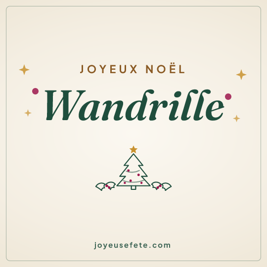 Image carrée « Joyeux Noël Wandrille » pour WhatsApp