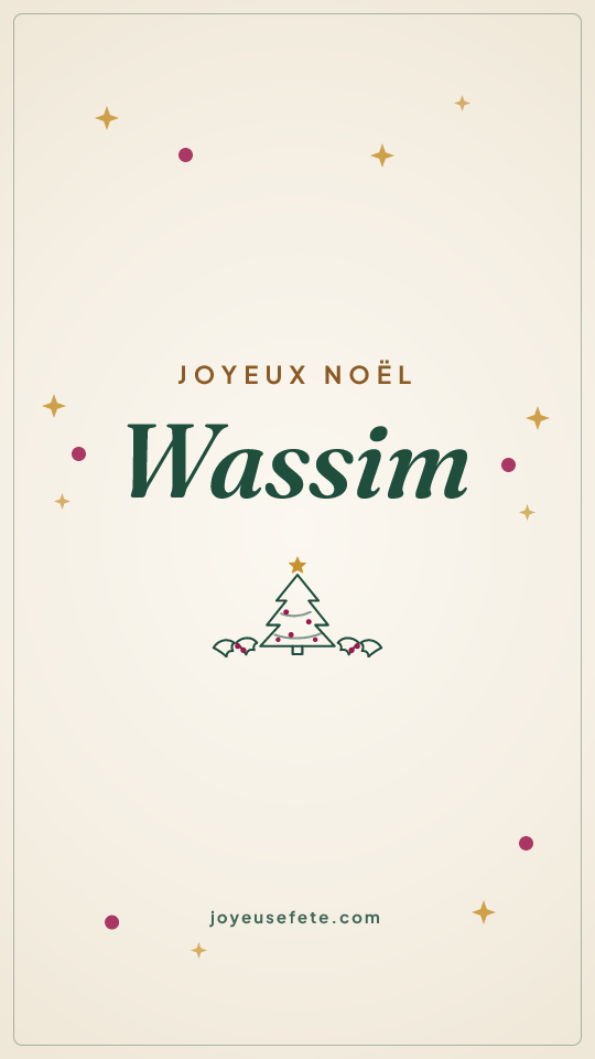 Image « Joyeux Noël Wassim » au format story