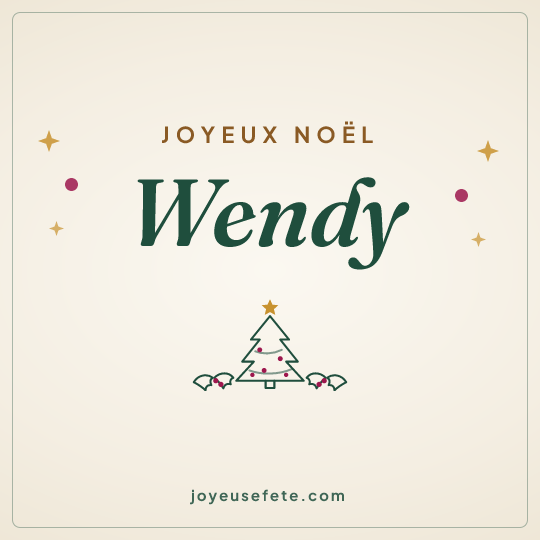 Image carrée « Joyeux Noël Wendy » pour WhatsApp