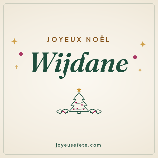 Image carrée « Joyeux Noël Wijdane » pour WhatsApp