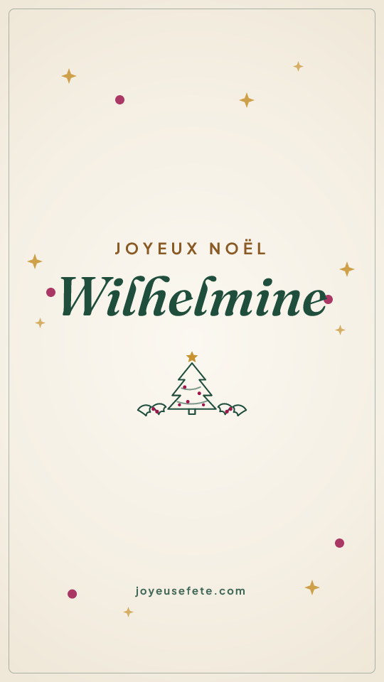 Image « Joyeux Noël Wilhelmine » au format story
