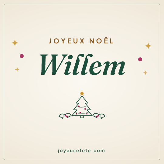 Image carrée « Joyeux Noël Willem » pour WhatsApp