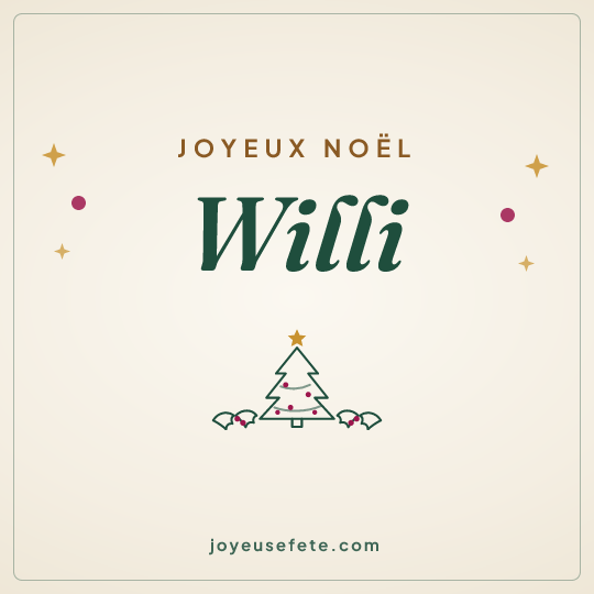 Image carrée « Joyeux Noël Willi » pour WhatsApp