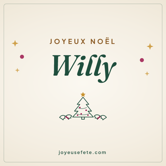 Image carrée « Joyeux Noël Willy » pour WhatsApp