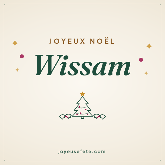 Image carrée « Joyeux Noël Wissam » pour WhatsApp