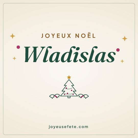 Image carrée « Joyeux Noël Wladislas » pour WhatsApp