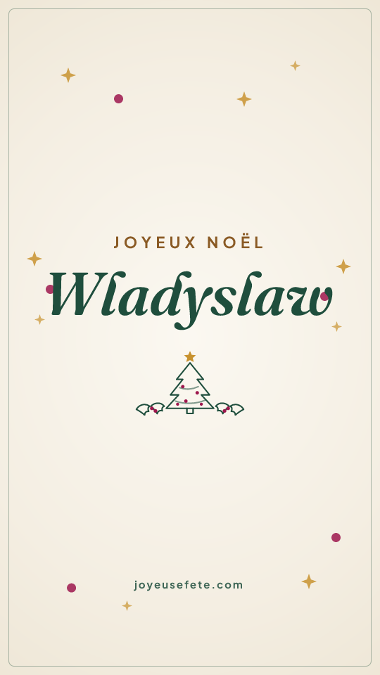 Image « Joyeux Noël Wladyslaw » au format story