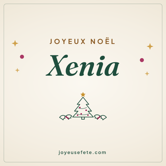 Image carrée « Joyeux Noël Xenia » pour WhatsApp
