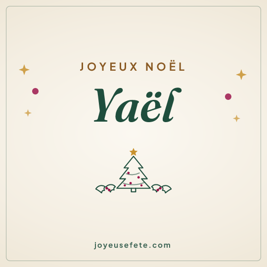 Image carrée « Joyeux Noël Yaël » pour WhatsApp