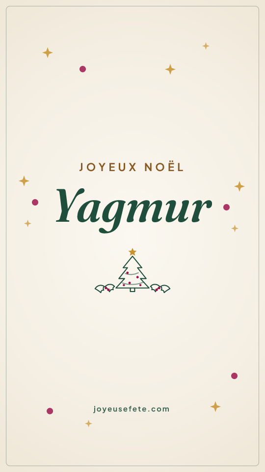 Image « Joyeux Noël Yagmur » au format story