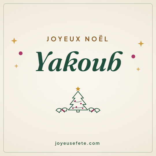 Image carrée « Joyeux Noël Yakoub » pour WhatsApp