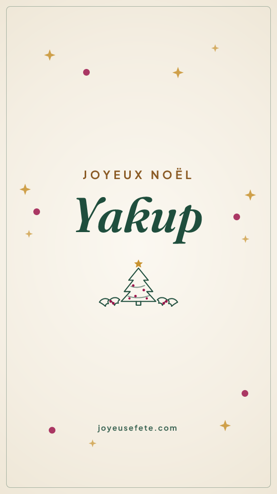 Image « Joyeux Noël Yakup » au format story