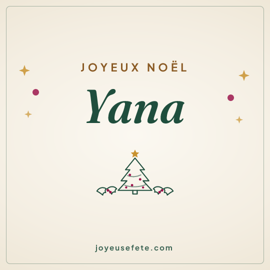 Image carrée « Joyeux Noël Yana » pour WhatsApp