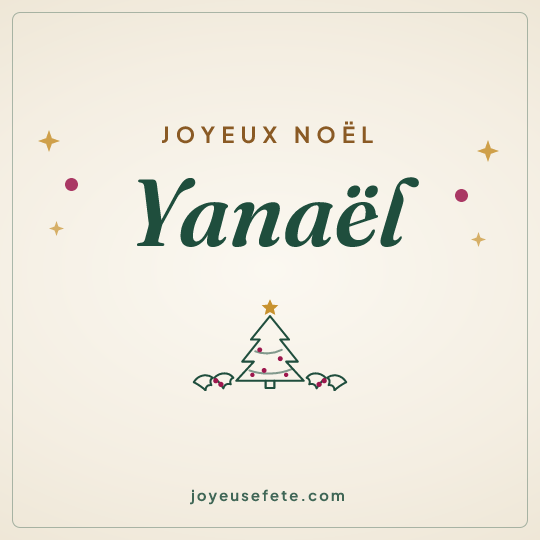 Image carrée « Joyeux Noël Yanaël » pour WhatsApp