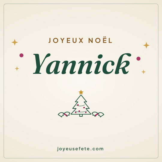 Image carrée « Joyeux Noël Yannick » pour WhatsApp