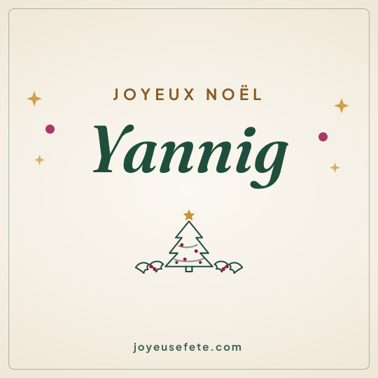 Image carrée « Joyeux Noël Yannig » pour WhatsApp